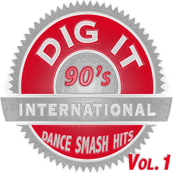 Various Artists - Dig it International - 90'S Smash Hits Vol. 1