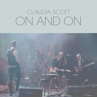 Claudia Scott - On and On