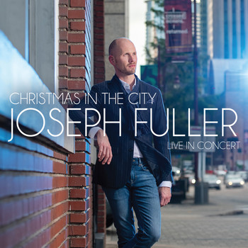 Joseph Fuller - Christmas In The City