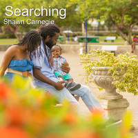 Shawn Carnegie - Searching (Radio Edit) (Radio Edit)