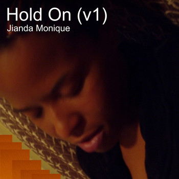 Jianda Monique - Hold on (V1)