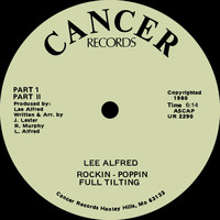Lee Alfred - Rockin - Poppin Full Tilting