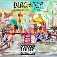 Jerico - Black Top (Long Live Jah) (Explicit)