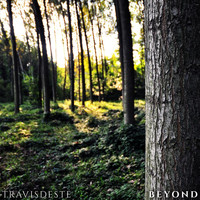 Travisdeste - Beyond