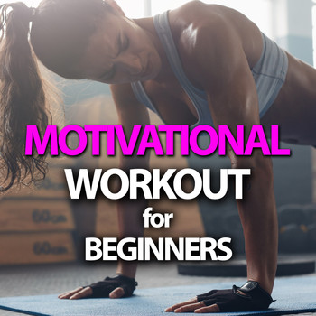 Various Artists - Motivational Workout For Beginners