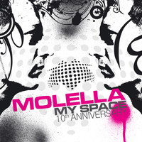 Molella - My Space (10Th Anniversary) (Explicit)