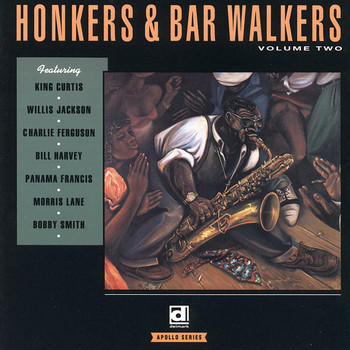 Various Artists - Honkers & Bar Walkers Vol. 2