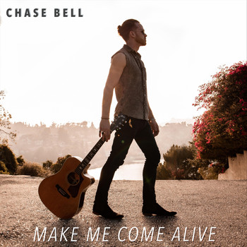 Chase Bell - Make Me Come Alive