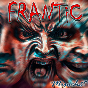 Misochet - Frantic