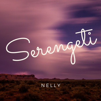 Nelly - Serengeti