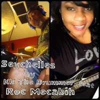 Kk The Drummer - Seychelles (feat. Roc Mecabih)