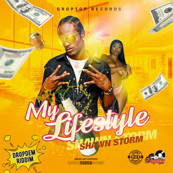 Shawn Storm - My Lifestyle (Explicit)