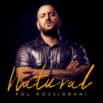 Pol Rossignani - Natural