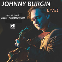 Johnny Burgin - California Blues (Live)