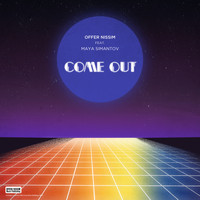 Offer Nissim feat. Maya Simantov - Come Out