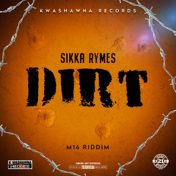 Sikka Rymes - Dirt (Explicit)