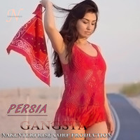 Persia - Gangsta