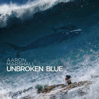 Aaron Marshall - Unbroken Blue