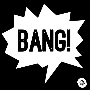 Various Artists - Bang! (Explicit)