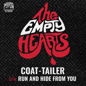 The Empty Hearts - Coat-Tailer
