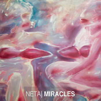 Neta - Miracles