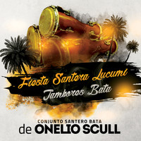 Conjunto Santero Bata De Onelio Scull - Fiesta Santera Lucumi: Tambores Bata