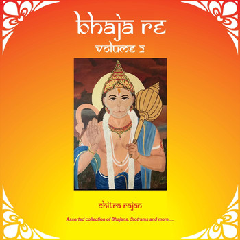 Chitra Rajan - Bhaja Re, Vol. 2