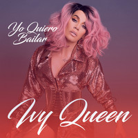 Ivy Queen - Yo Quiero Bailar