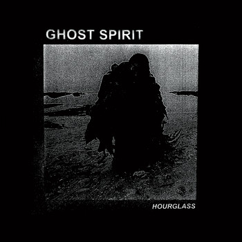 Ghost Spirit - Hourglass