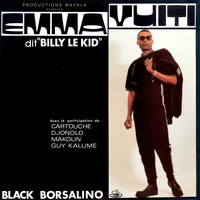 Emma “Billy Le Kid” Vuiti - Black Borsalino