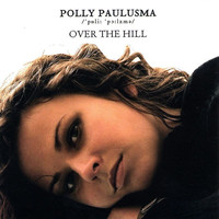 Polly Paulusma - Over The Hill