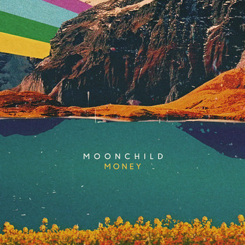 Moonchild - Money