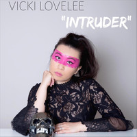 Vicki Lovelee - Intruder