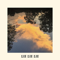 The Wolff Sisters - Lie Lie Lie