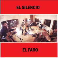El Faro - El Silencio