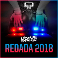 Vicente One More Time - Redada (Remix 2018)