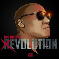 Big Omeezy - Evolution (Explicit)