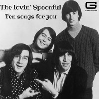 The Lovin' Spoonful - Ten Songs for You
