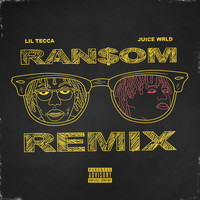 Lil Tecca, Juice WRLD - Ransom (Remix [Explicit])