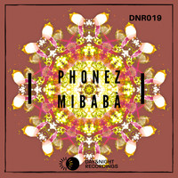 Phonez - Mibaba'