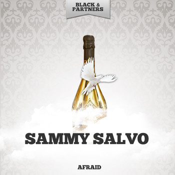 Sammy Salvo - Afraid