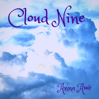 Anna Awe - Cloud Nine
