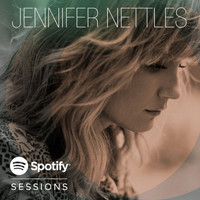 Jennifer Nettles - Spotify Sessions