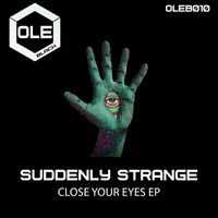 Suddenly Strange - Close Your Eyes EP