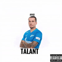 Joyce - Talant (Explicit)