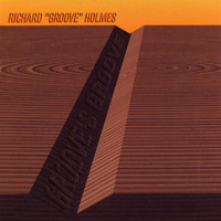 Richard Holmes - Groove's Groove