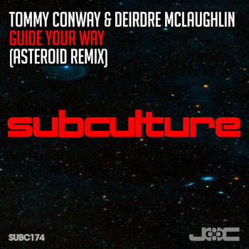 Tommy Conway & Deirdre McLaughlin - Guide Your Way (Asteroid Remix)