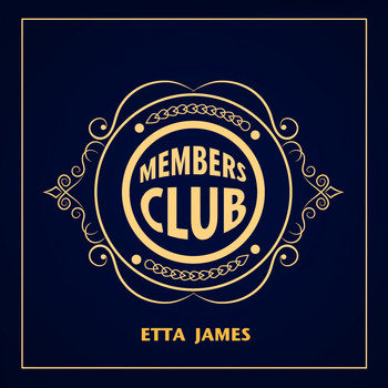 Etta James - Members Club