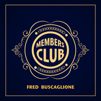 Fred Buscaglione - Members Club
