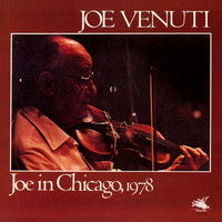 Joe Venuti - Joe In Chicago, 1978